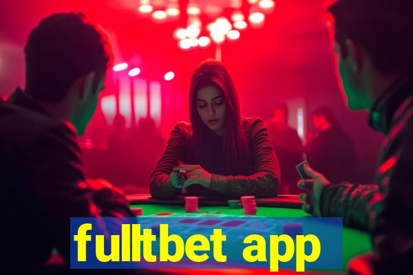fulltbet app